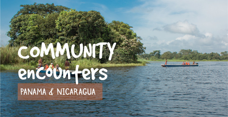 Community encounters - Panama & Nicaragua